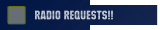Radio Requests!!