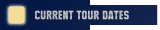 Current Tour Dates